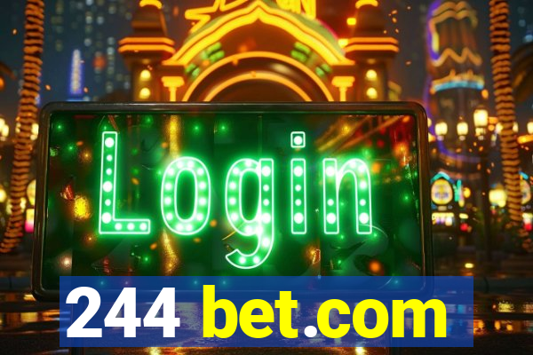 244 bet.com